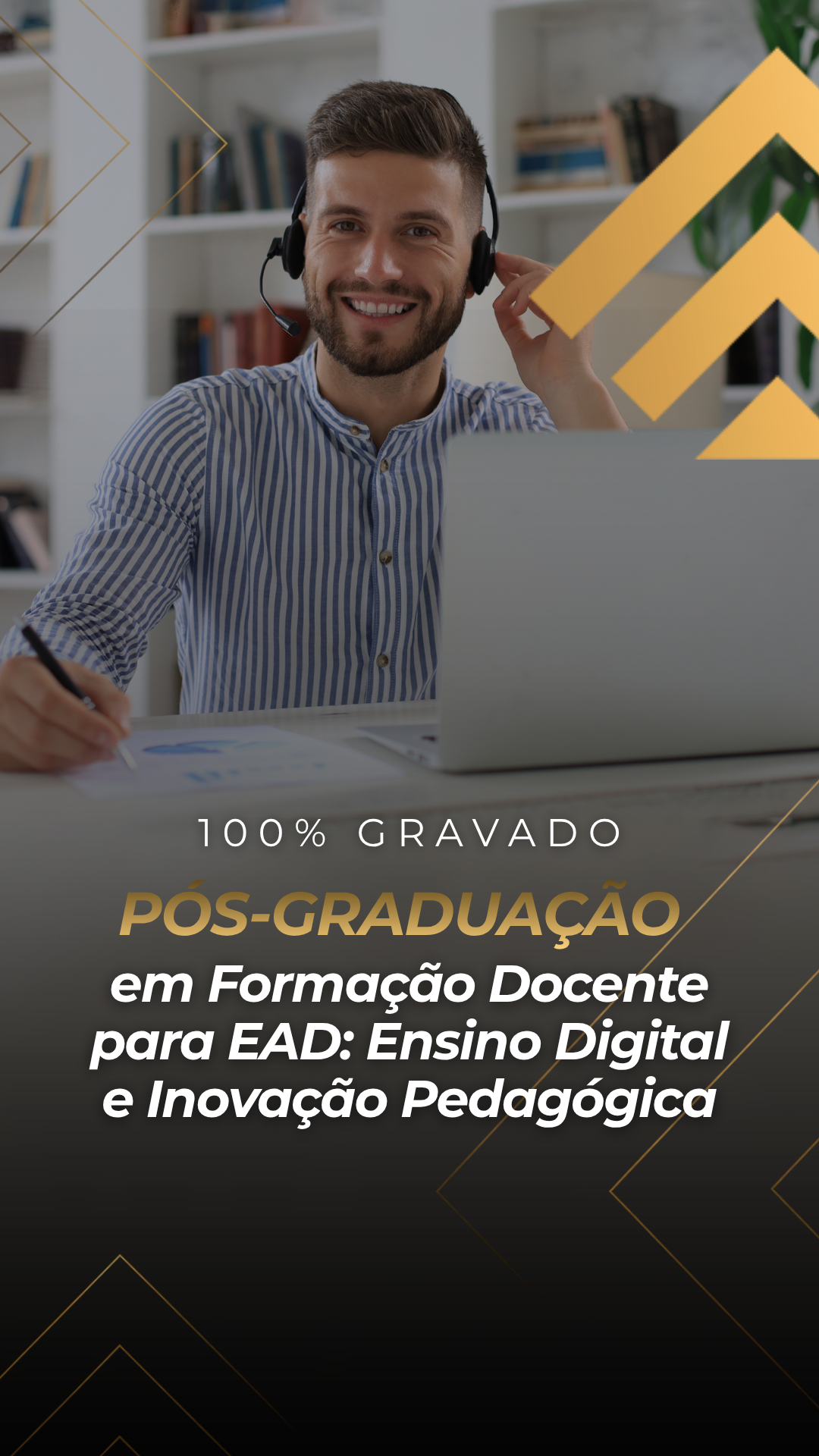 Pós-Graduação em Formação Docente para EAD: Ensino Digital e Inovação Pedagógica